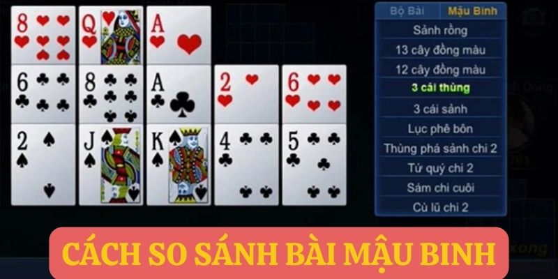 Cách so sánh bài mậu binh